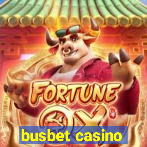 busbet casino